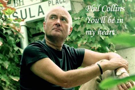 phil collins you’ll be in my heart|Iba pa.